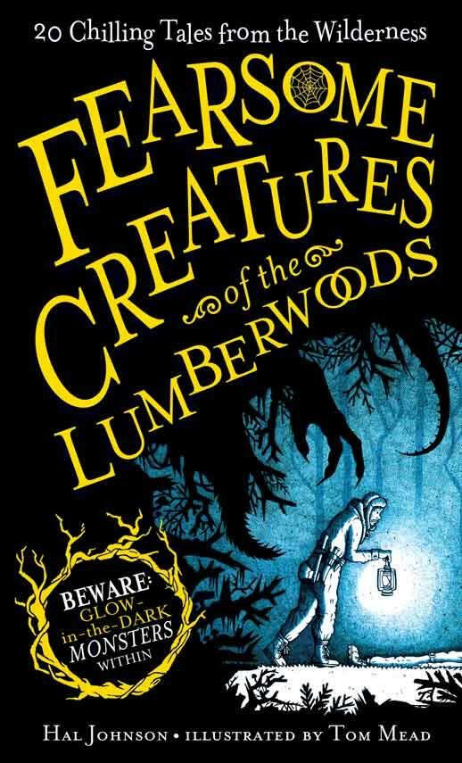 &#39;Fearsome Creatures of the woods&#39; cover design. Workman Publishing